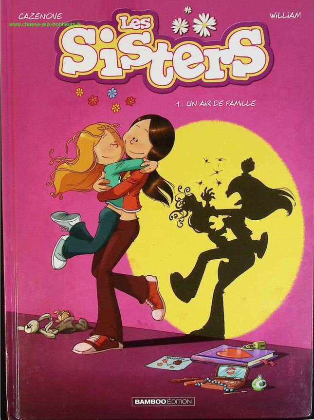Les Sisters Tome 1 Un air de famille – BD humour jeunesse sur les relations entre sœurs drôle et familiale - livre BD