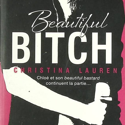 Beautiful Bitch - Christina Lauren - book