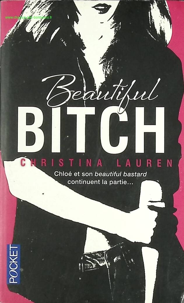 Beautiful Bitch - Christina Lauren - livre