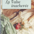 La Valse inachevée - Catherine Clément - livre