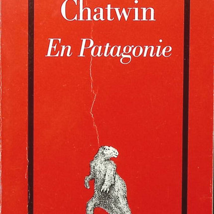 In Patagonien - Bruce Chatwin - Buch