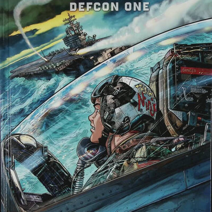 Defcon One - The Adventures of Buck Danny - Volume 55 - Frédéric Zumbiehl - 2016 - Comic Book