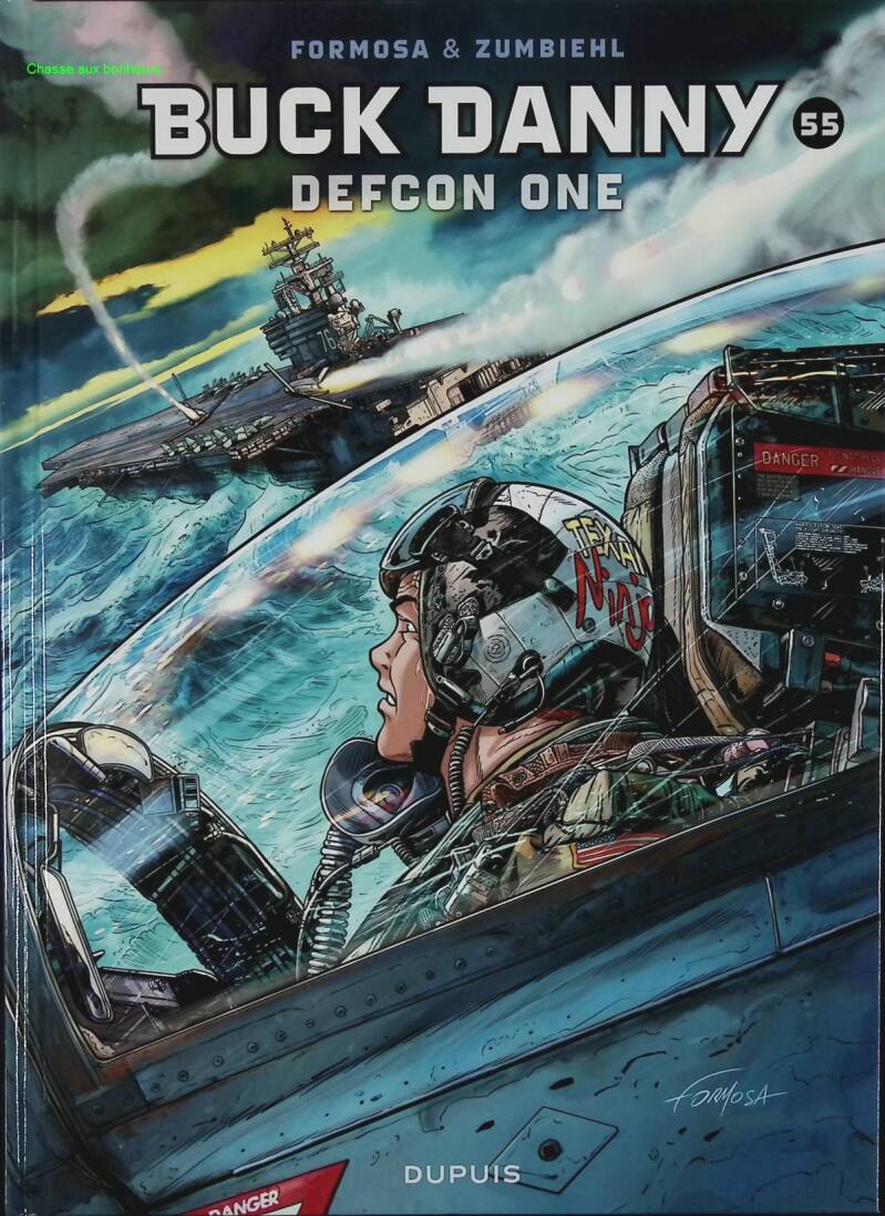 Defcon One - The Adventures of Buck Danny - Volume 55 - Frédéric Zumbiehl - 2016 - Comic Book