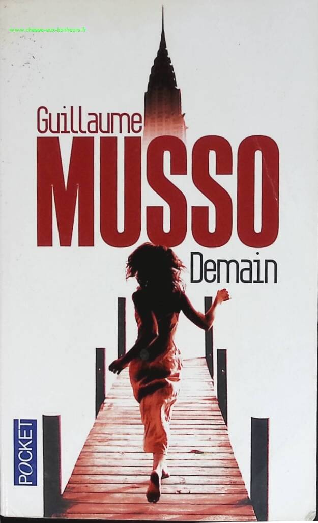 Demain – Guillaume Musso – roman thriller romantique occasion - livre