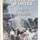 La Gloire des maudits - Nicolas d' Estienne d'Orves - livre