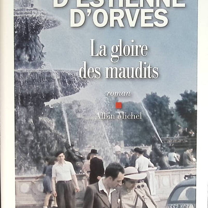 La Gloire des maudits - Nicolas d' Estienne d'Orves - livre