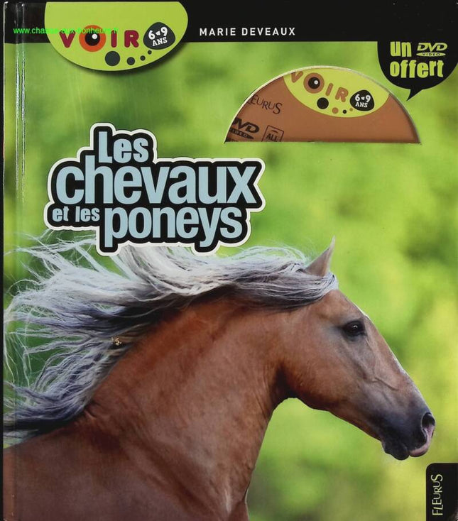 Les chevaux et les poneys - Marie Deveaux - Livre + DVD