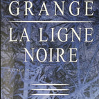 La Ligne noire - Jean-Christophe Grangé - livre