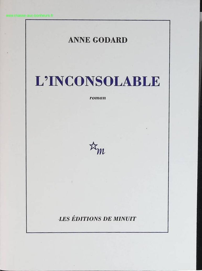 L'inconsolable - Anne Godard - livre