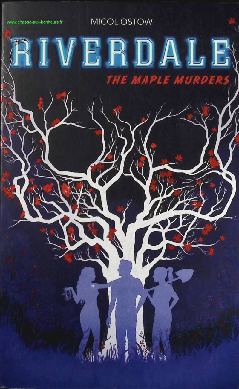 Riverdale - The Maple Murders volume 3 - Micol Ostow - Book