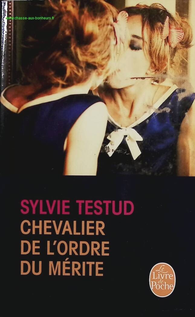 Chevalier de l'ordre du mérite - Sylvie Testud - Livre