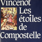 Les Étoiles de Compostelle - Henri Vincenot - 1982 - livre