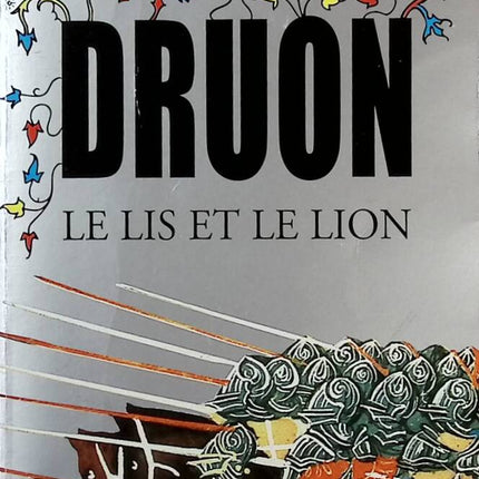 Die verfluchten Könige, Band 6 – Die Lilie und der Löwe – Maurice Druon – Buch