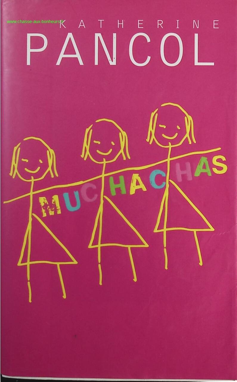 Muchachas Volume III - Katherine Pancol - book