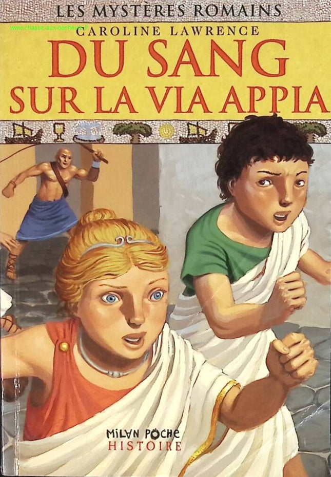 Römische Mysterien Band 1 – Blut auf der Via Appia – Caroline Lawrence – Buch