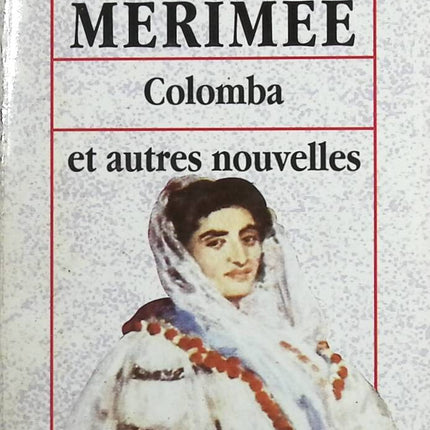 Colomba and Other Stories - Merimée, Prosper - book