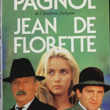 Wasser aus den Hügeln – Jean de Florette, gefolgt von Manon des Sources – Marcel Pagnol – Buch