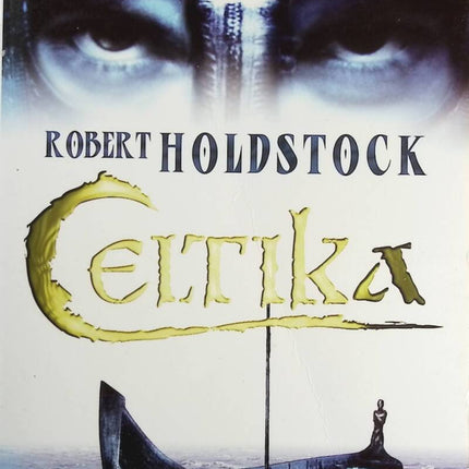 Celtika - Le Codex Merlin tome 1 - Robert Holdstock - Livre