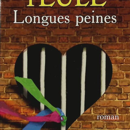 Longues peines - Jean Teulé - Livre
