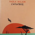 L'aviatrice - Paula McLain - Livre
