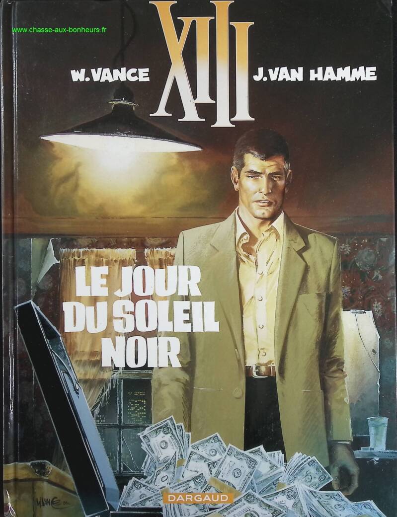 Le jour du soleil noir XIII - Jean Van Hamme - Livre BD
