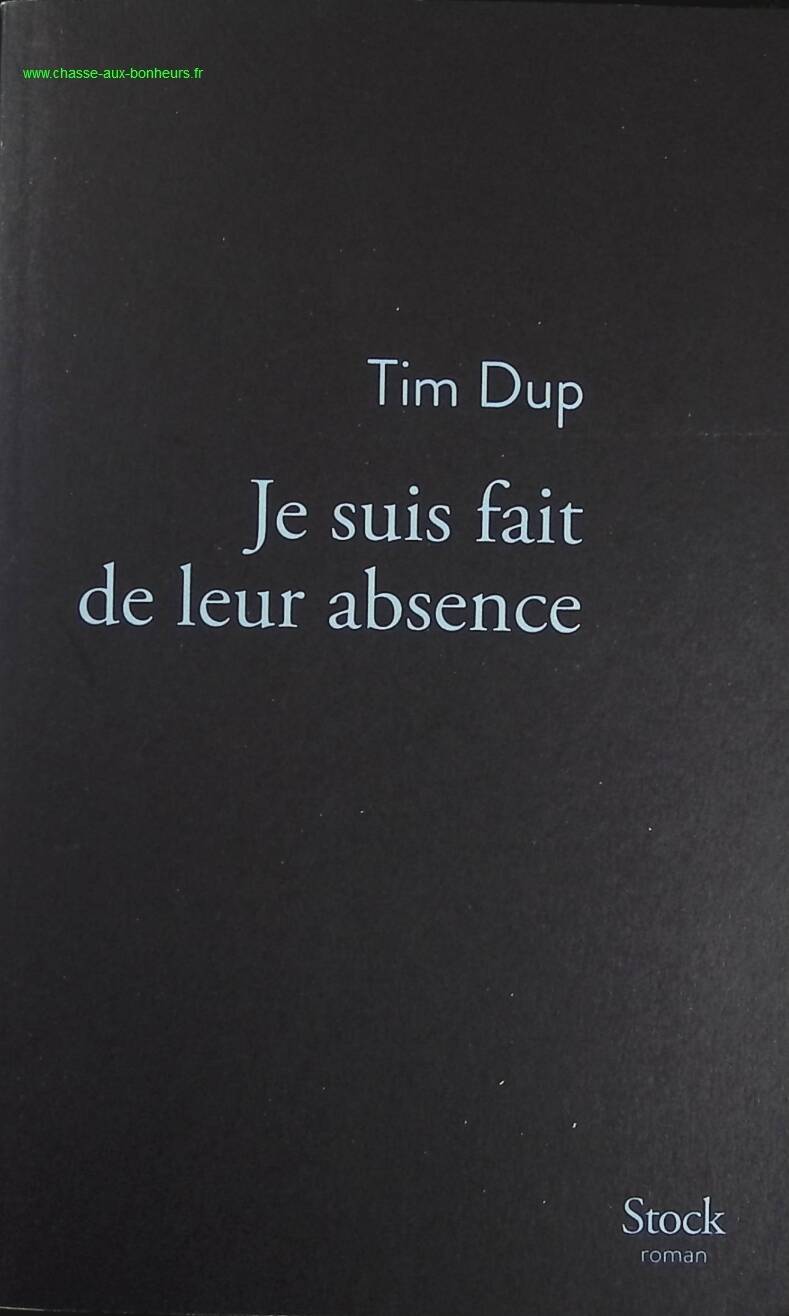 I am made of their absence - Tim Dup - Book