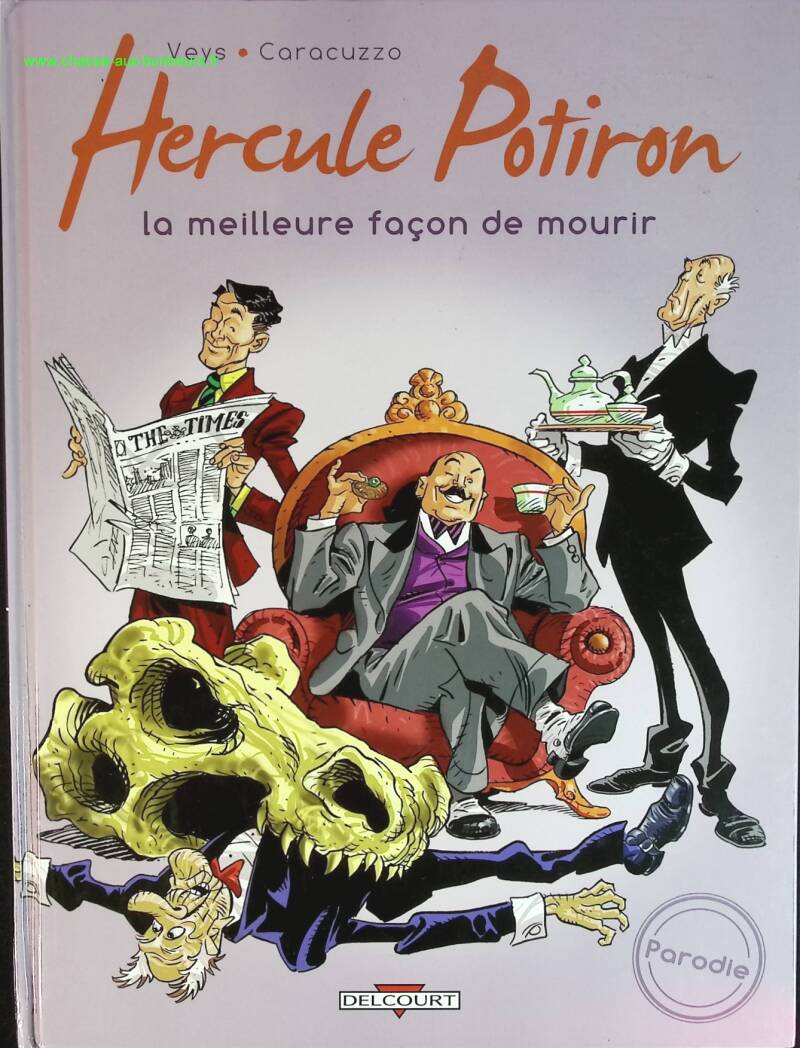 Hercule Potiron Tome 1 - La Meilleure Façon De Mourir - Veys-P+Carcuzzo - livre BD