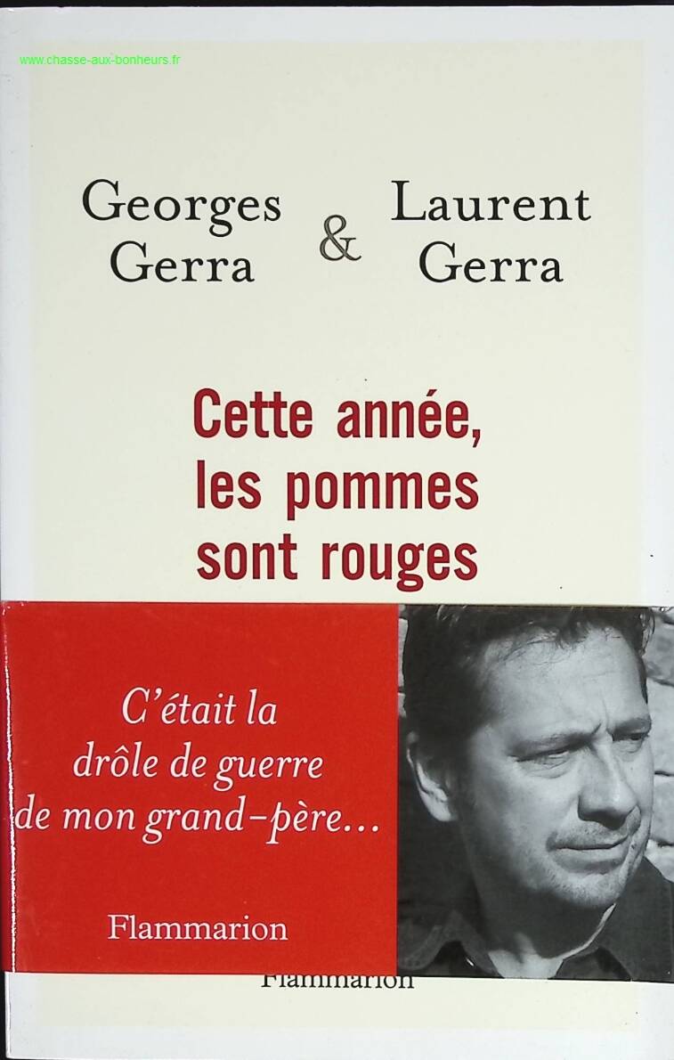 Cette année, les pommes sont rouges - Laurent Gerra, Georges Gerra - livre