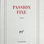 Fixed Passion - Philippe Sollers - Book
