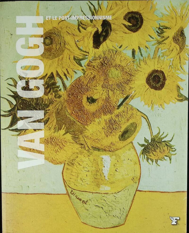 Van Gogh und der Postimpressionismus – Marchioni Nadia – 2008 – Buch