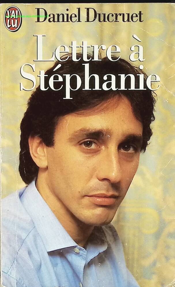 Brief an Stéphanie – Daniel Ducruet – Buch