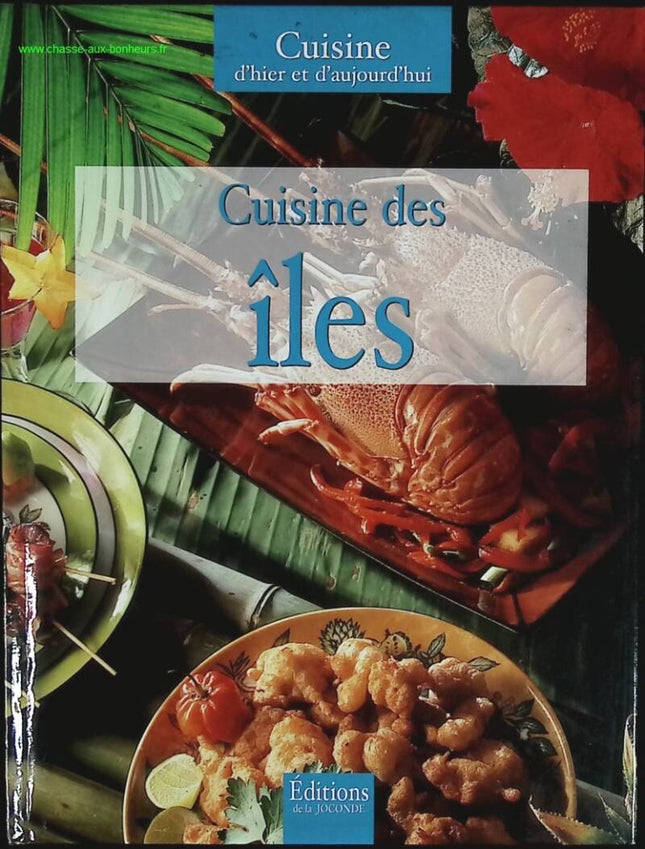 Island Cuisine - Cuisine of Yesterday and Today - Book