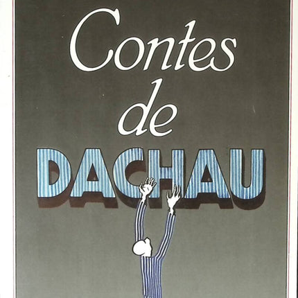 Contes de Dachau - Joseph Rovan - 1987 - livre