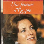 Une femme d'Egypte - Jehane Sadate - livre