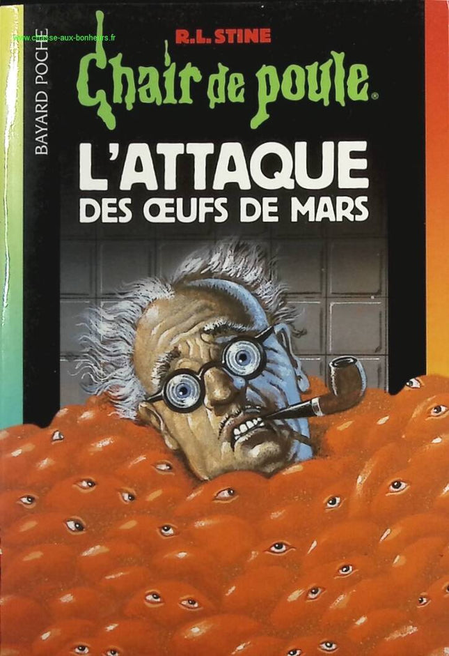 Chair De Poule Tome 70 - L'attaque Des Oeufs De Mars - R. L. Stine - livre