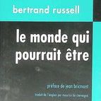 Die Welt, die sein könnte - Bertrand Russell - 2014 - Buch