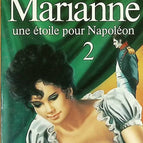 Marianne, a star for Napoleon, volume 2 - Juliette Benzoni - 1983 - book
