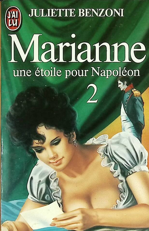 Marianne, a star for Napoleon, volume 2 - Juliette Benzoni - 1983 - book