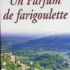 A Scent of Farigoulette - Alysa Morgon - book