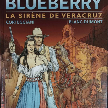 The Mermaid by Vera Cruz - The Youth of Blueberry - Volume 15 - Corteggiani François - 2006 - comic book