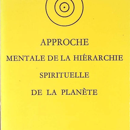 Approche mentale de la hiérarchie spirituelle de la planète. - Salvin - livre
