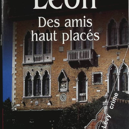 Friends in High Places - Donna Leon - book