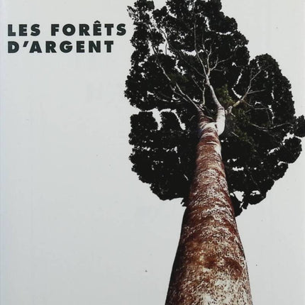 Les forêts d'argent - Maurice Rheims - Livre
