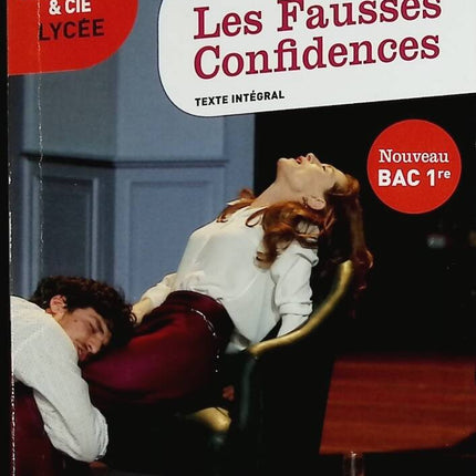 Les Fausses Confidences - Hubert Curial, Pierre de Marivaux - livre