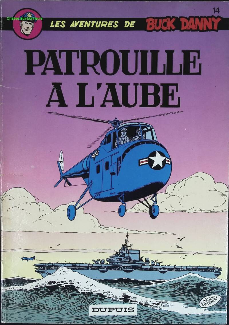 Patrouille A L'Aube - Les Aventures De Buck Danny - Tome 14 - Charlier Jean-Michel - 1983 - livre BD
