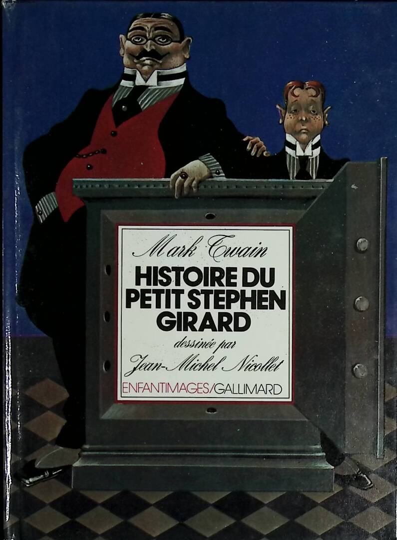 Histoire du petit Stephen Girard - Mark Twain - 1978 - livre