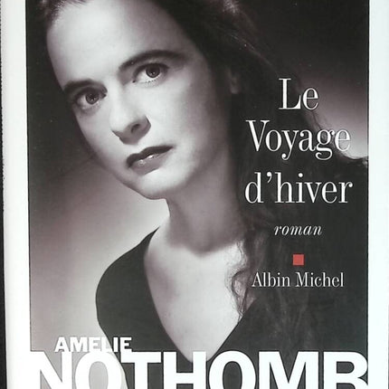 Die Winterreise – Amélie Nothomb – Buch