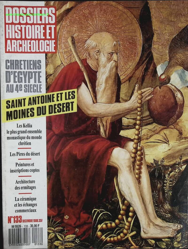 Saint Antoine et les moines du désert - Dossiers histoire et archéologie - n° 133 - revue magazine