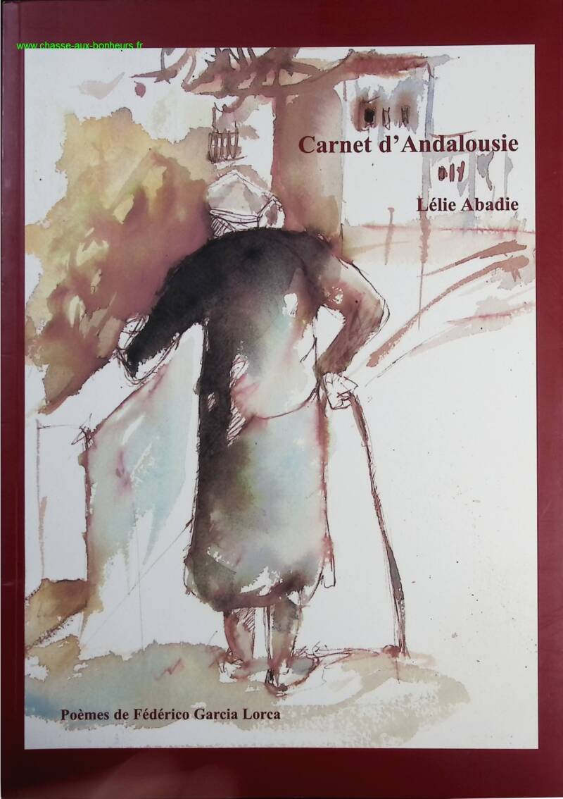 Carnet d'Andalousie - Lélie Abadie - Livre