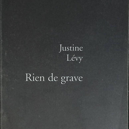 Nothing Serious - Justine Lévy - book